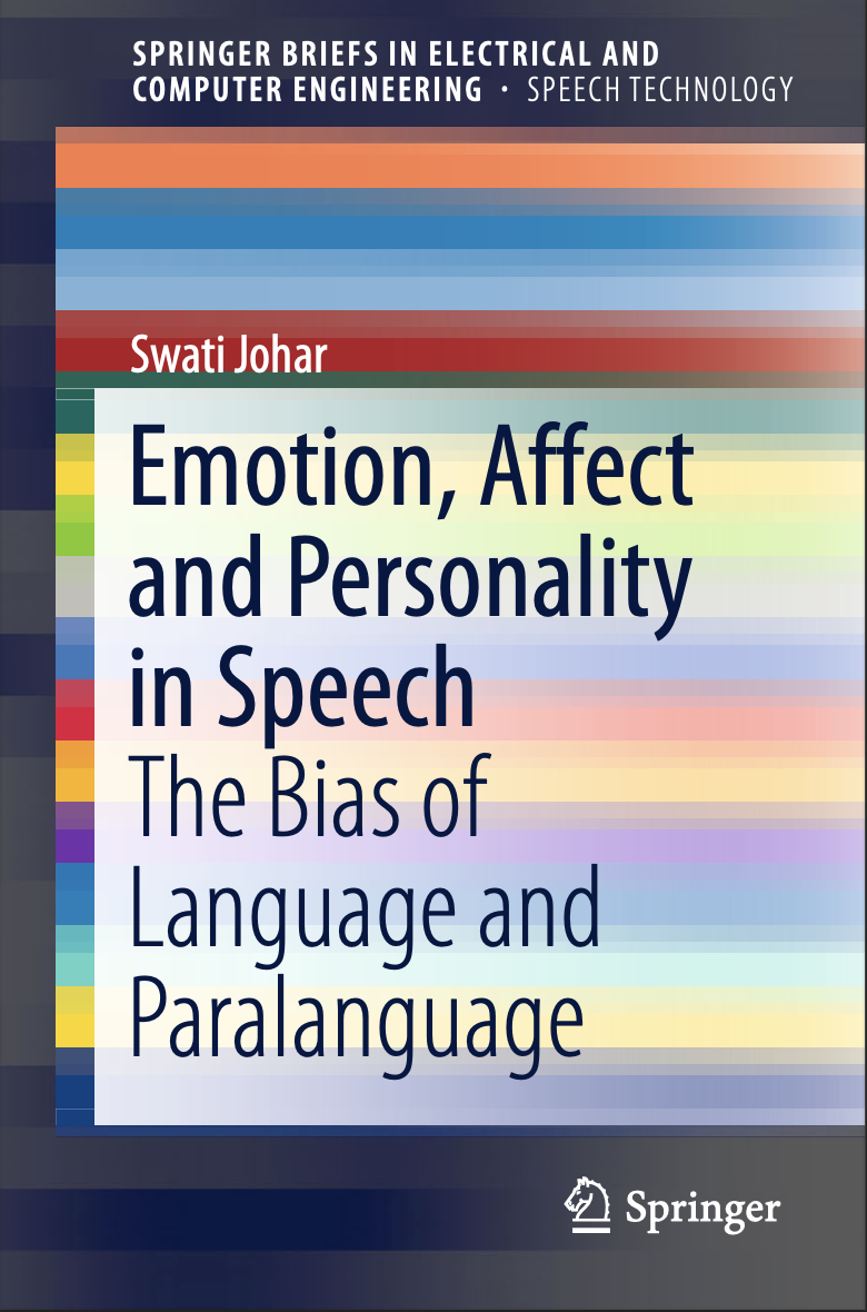 Emotion, Affect and Personality in Speech The Bias of Language and Paralanguage